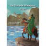 The Thirty-Six Stratagems: Tactics and Strategies in the Game of Go