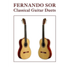 Fernando Sor: Classical Guitar Duets
