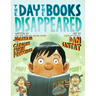 The Day the Books Disappeared