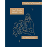 God's Truths Help Us Live: Teacher's Manual: Our Holy Faith Series