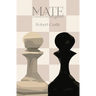 Mate: a novel in twenty games