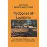 Redbones of Louisiana: For 200 years Redbones have been Louisiana's mystery people