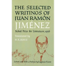 Selected Writings of Juan Ramon Jimenez