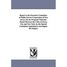 Report to the Executive Committee of Public Service Corporation of New Jersey on the Proposed Vehicular Tunnel Between the Cities of Jersey City and N