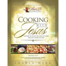 Cooking with Jesus