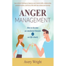 Anger Management: How to become an emotional Einstein & see life clearly - Use critical thinking to improve your social skills, relation