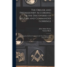 The Obelisk and Freemasonry According to the Discoveries of Belzoni and Commander Gorringe: Also, Egyptian Symbols Compared With Those Discovered in A