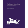 The Mozart Anthology: Arrangements for two pianos & piano, four-hands