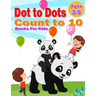 Dot to Dot Count to 10 Books For Kids Ages 3-5: Simple Connect The Dots Books activity for Children, Preschoolers, Kindergarten, Kids, Homeschool, Boy