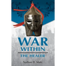 A War Within: The Healer