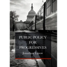 Public Policy for Progressives