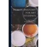 Human Anatomy for art Students