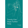 Twenty-One Steps Further Away