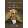 The Romance of Teaching in the Wesleyan African Methodist Tradition