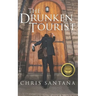 The Drunken Tourist