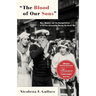 The Blood of Our Sons: Men, Women and the Renegotiation of British Citizenship During the Great War