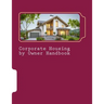 Corporate Housing by Owner Handbook