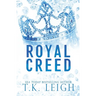 Royal Creed