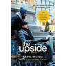 The Upside: A Memoir (Movie Tie-In Edition)