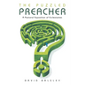 The Puzzled Preacher