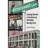 Bittersweet Lane: Creating Home(s) in the American Affordable Housing Crisis