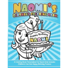Naomi's Birthday Coloring Book Kids Personalized Books: A Coloring Book Personalized for Naomi that includes Children's Cut Out Happy Birthday Posters