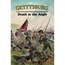 Gettysburg: Death at the Angle