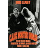 Classic Monsters Unmade: The Lost Films of Dracula, Frankenstein, the Mummy, and Other Monsters (Volume 1: 1899-1955)