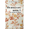 Ourselves Book 1