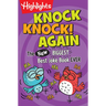 Knock Knock! Again: Over 1,000 New Knock-Knock Jokes for Kids, a Side-Splitting Kids Joke Book Packed with Laugh-Out-Loud Fun