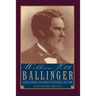 William Pitt Ballinger: Texas Lawyer, Southern Statesman, 1825-1888