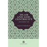 Islam and God-Centricity: Discovering God