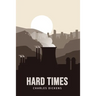 Hard Times