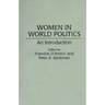 Women in World Politics: An Introduction