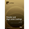 Powder and High-Solid Coatings