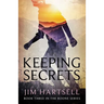 Keeping Secrets: Book Three in the Boone Series
