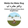 English-Dari Waldo the Water Bug Children's Bilingual Picture Book