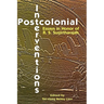 Postcolonial Interventions: Essays in Honor of R.S. Sugirtharajah