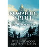 The Romantic Spirit in the Works of J.R.R. Tolkien