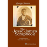 The Jesse James Scrapbook