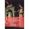 The Cambridge Companion to Counter-Reformation Sanctity