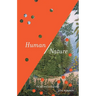 Human/Nature: On Life in a Wild World