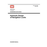 Engineering and Design: Hydraulic Design of Navigation Locks (Engineer Manual EM 1110-2-1604)