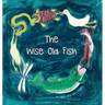 The Wise Old Fish