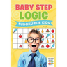 Baby Step Logic Sudoku for Kids