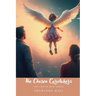 The Chosen Caretakers: Angel Marie's Story