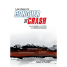 Last Chance to CONQUER The CRASH-You Can Survive and Prosper in a Deflationary Depression