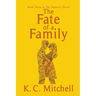The Fate of A Family
