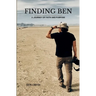 Finding Ben: A Journey of Faith and Purpose