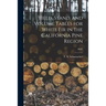 Yield, Stand, and Volume Tables for White Fir in the California Pine Region; B407